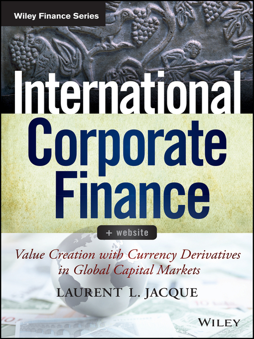 Title details for International Corporate Finance by Laurent L. Jacque - Available